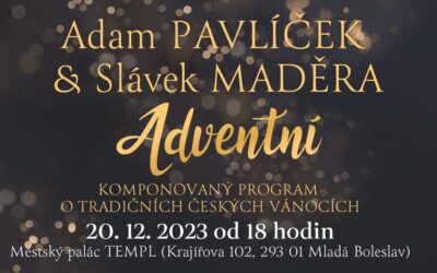 Adam Pavlíček & Slávek Maděra  Adventní